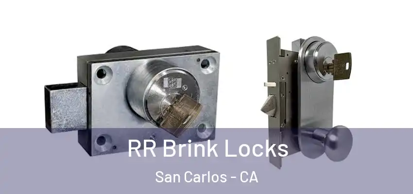 RR Brink Locks San Carlos - CA
